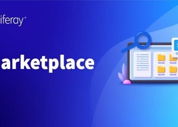 Liferay تطلق Marketplace لمساعدة الشركات على تسريع تقديم الحلول الرقمية