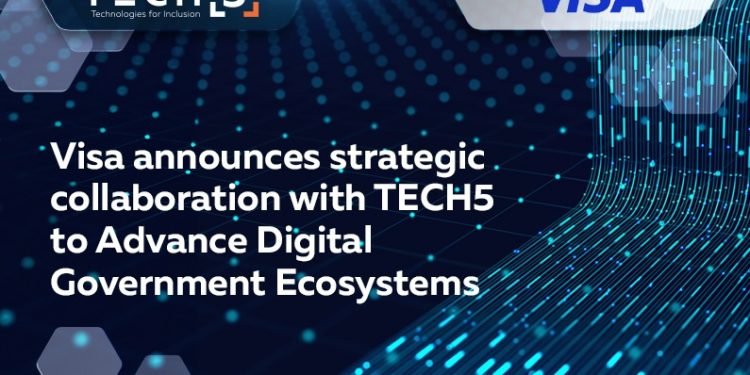 تعاون بين “Visa” و”TECH5″ لتطوير الأنظمة الحكومية الرقمية عالميًا