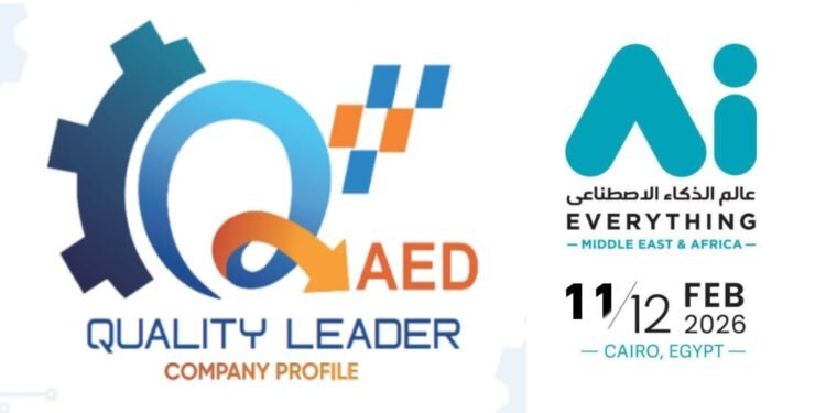 Quality Leader تشارك في قمة «AI Everything الشرق الأوسط وأفريقيا» وتؤكد التزامها بقيادة التحول الرقمي القائم على الجودة