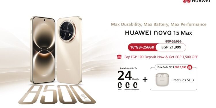 هواوي تفتح باب الحجز لهاتفها المرتقب HUAWEI nova 15 Max في السوق المصري